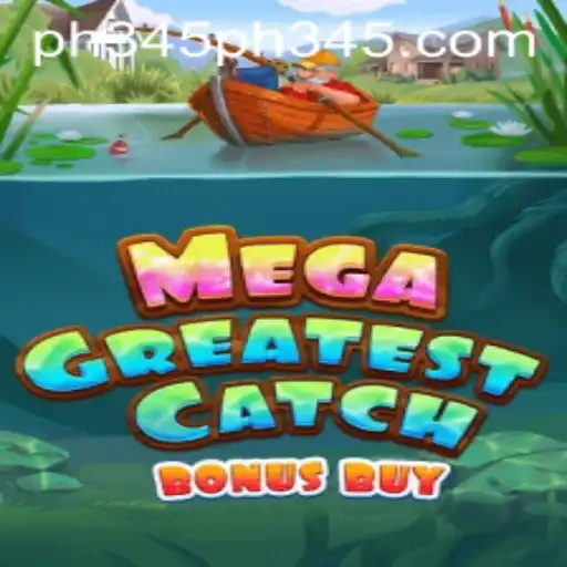 MegaGreatestCatchBonusBuy Game Unveiled